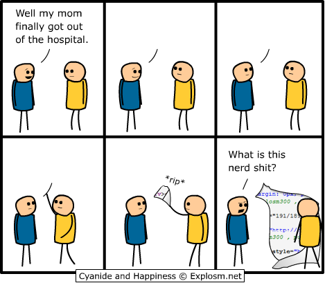 Cyanide & Happiness 9.12.2007