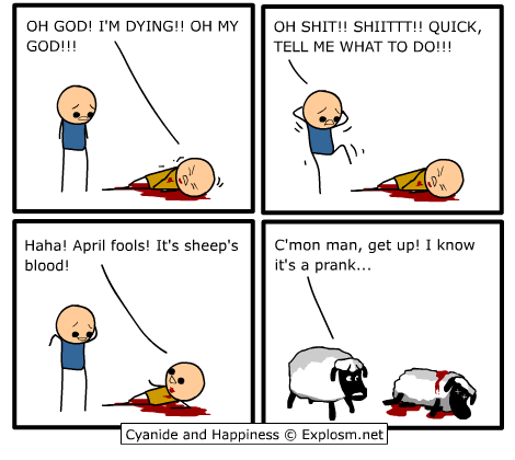 Cyanide & Happiness 1.4.2008