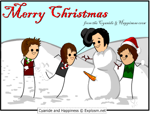 Cyanide & Happiness 25.12.2008