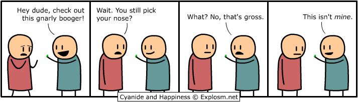 Cyanide & Happiness 13.2.2009