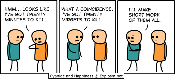 Cyanide & Happiness 25.3.2009