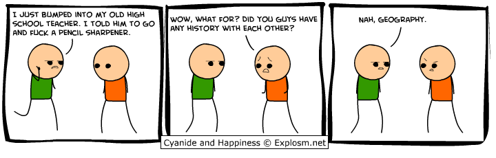 Cyanide & Happiness 26.3.2009