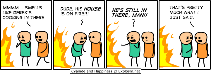 Cyanide & Happiness 28.4.2009