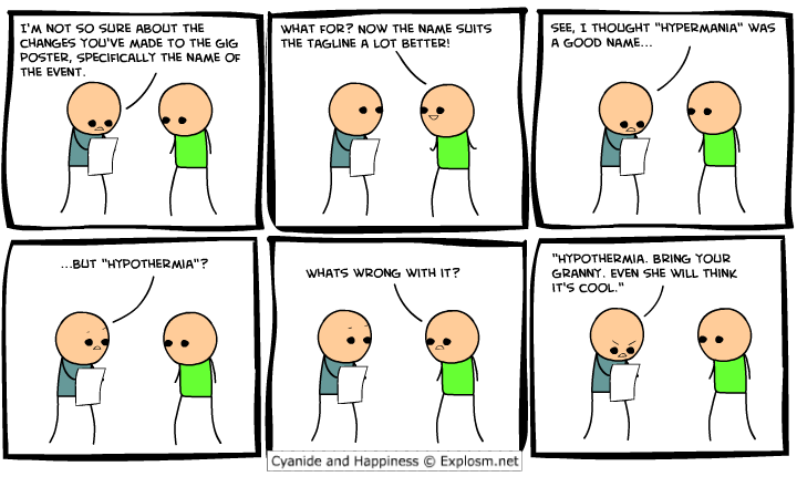 Cyanide & Happiness 16.6.2009