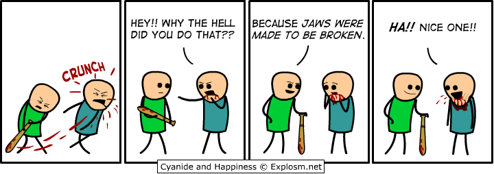 Cyanide & Happiness 23.6.2009