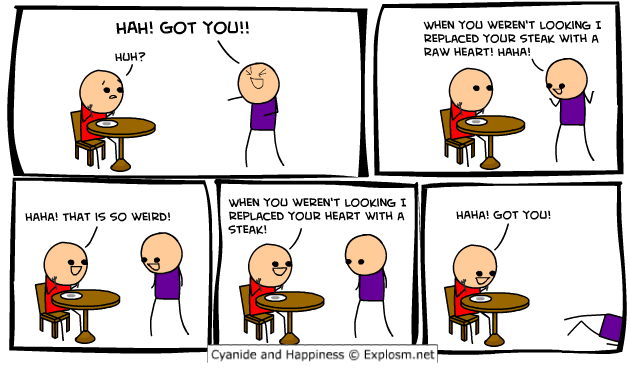 Cyanide & Happiness 3.7.2009