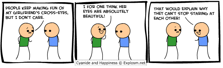 Cyanide & Happiness 6.7.2009