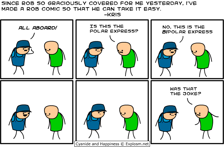 Cyanide & Happiness 3.8.2009