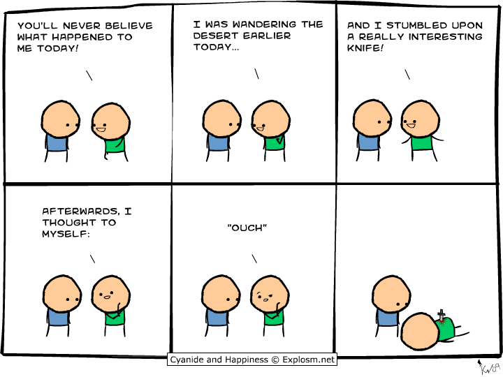 Cyanide & Happiness 1.11.2009