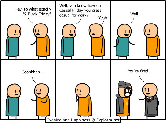 Cyanide & Happiness 28.11.2009