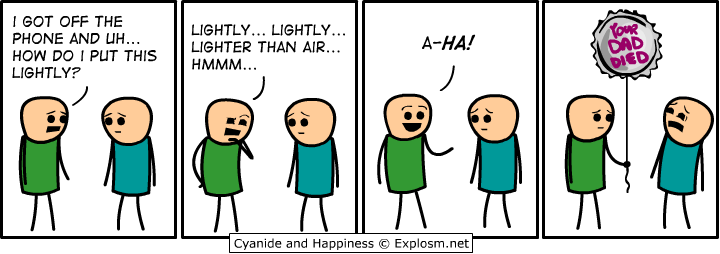 Cyanide & Happiness 7.1.2010