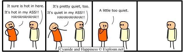 Cyanide & Happiness 15.7.2005