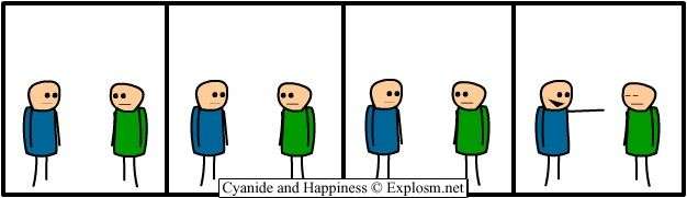 Cyanide & Happiness 19.7.2005