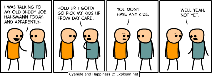 Cyanide & Happiness 11.8.2011