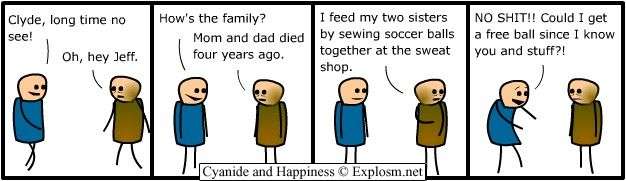 Cyanide & Happiness 17.8.2005