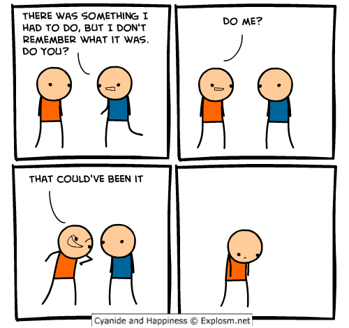 Cyanide & Happiness 25.6.2012