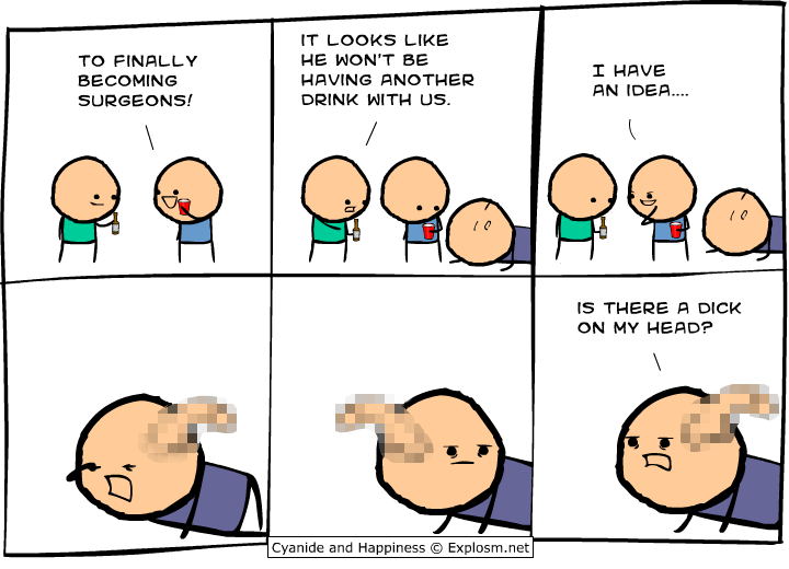 Cyanide & Happiness 17.8.2013