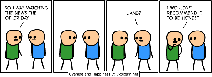 Cyanide & Happiness 20.8.2014