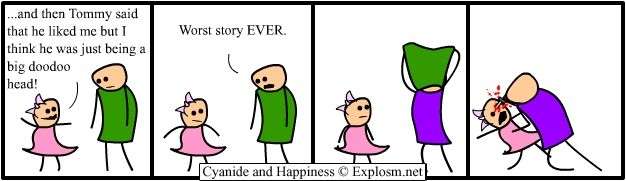 Cyanide & Happiness 13.2.2005