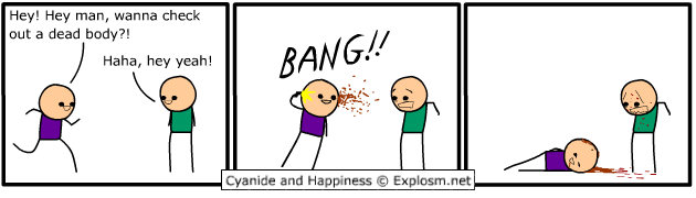 Cyanide & Happiness 8.6.2007