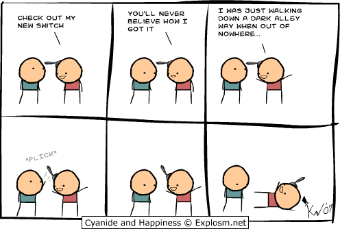 Cyanide & Happiness 5.8.2007