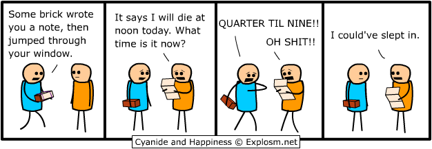 Cyanide & Happiness 10.8.2007